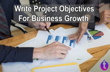 Write Project Objectives For Business Growth